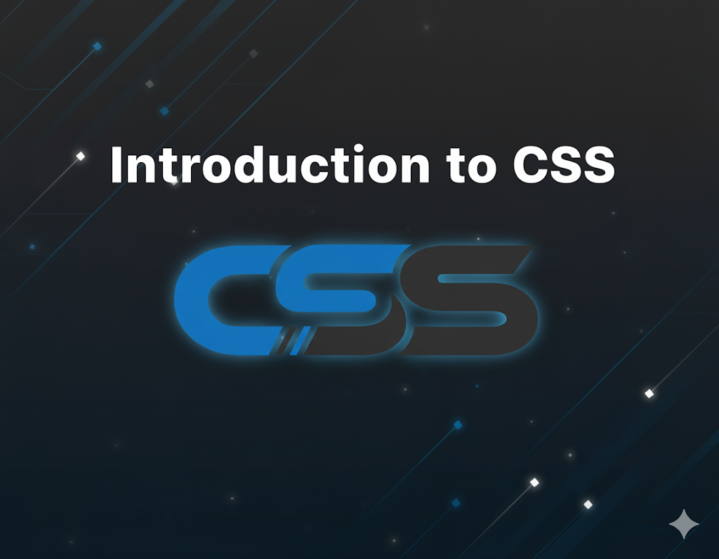 Introduction To CSS